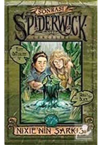 Spiderwick Günceleri Sonrası 1 - Nikie'nin Şarkısı - Tony DiTerlizzi DiTerlizzi -  Holly Black - Doğan ve Egmont Yayıncılık