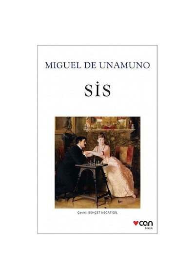 Sis / Miguel De Unamuno - Can Yayınları