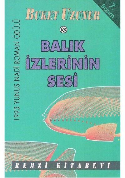Balık İzlerinin Sesi - Buket Uzuner 2.el