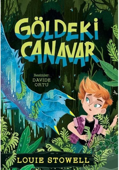 Göldeki Canavar / Louie Stowell