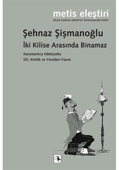 İki Kilise Arasında Binamaz / Şehnaz Şişmanoğlu Şimşek