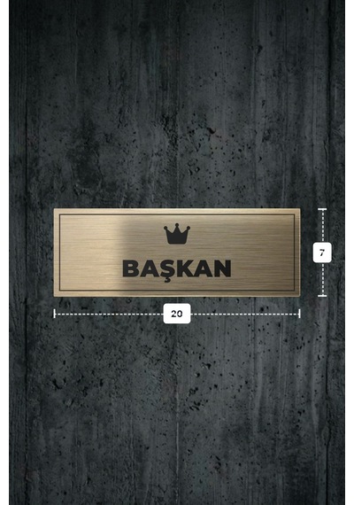 Başkan Yazılı - Metal - Gold Renk - Kapı İsimliği - 20x7 Cm