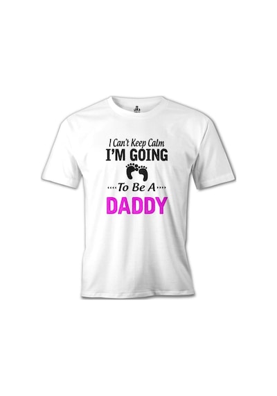 Can'T Keep Calm - Pink Daddy Beyaz Erkek Tshirt