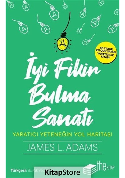 İyi Fikir Bulma Sanatı / James L. Adams