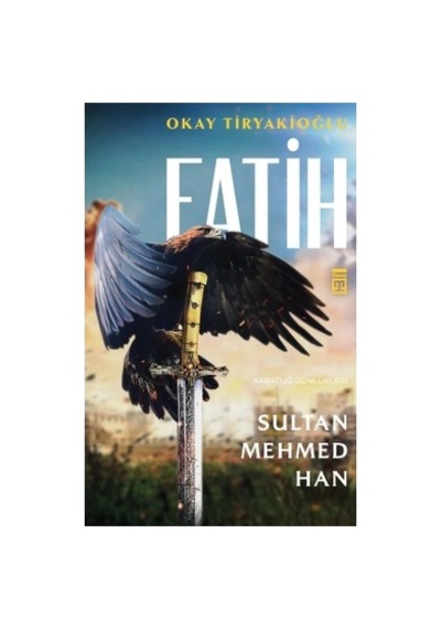 Fatih Sultan Mehmed Han - Tarihi Eser, Türk Tarihi Üzerine Bilgi