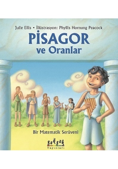 Pisagor ve Oranlar - Julie Ellis - Seksek Yayınları