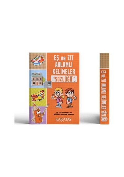 Eş Ve Zıt Anlamlı Kelimeler