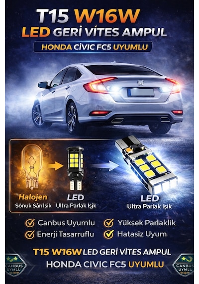 Honda Civic Fc5 Geri Vites Ledi - T15 W16w Canbus Arıza Yakmayan Ultra Parlak Beyaz Led Ampul 2 Adet