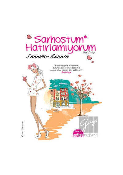 Sarhoştum Hatırlamıyorum Martı Yayınları - Martı Yayınları
