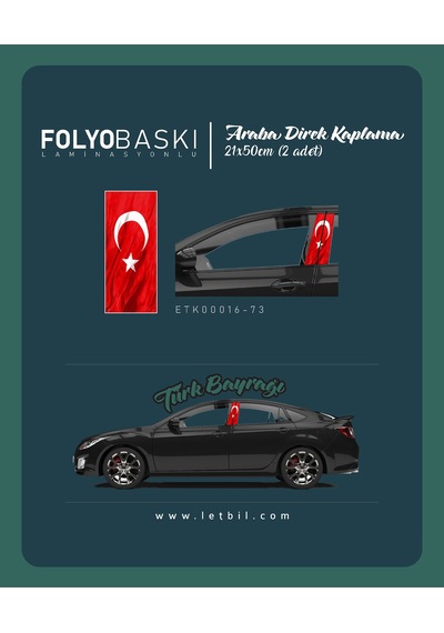 Araba Etiketleri, Tuning Kaplama, Direk Folyosu - Türk Bayrağı Renkli