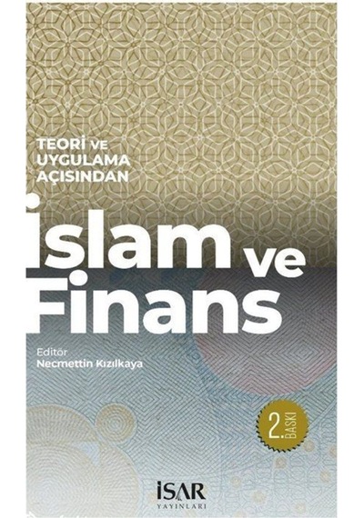 İslam ve Finans - Teori ve Uygulama Açısından- İsar