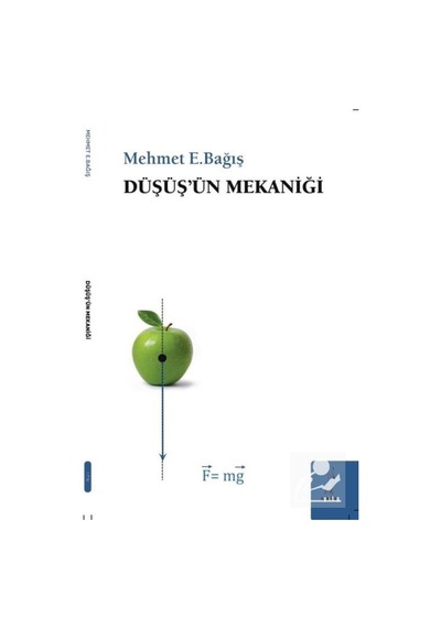 Düşüş'ün Mekaniği - Mehmet Emin Bağış - ŞYK Kitap