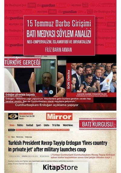 15 Temmuz Darbe Girişimi Batı Medyası Söylem Analizi - Filiz Barın Akman - Kadim