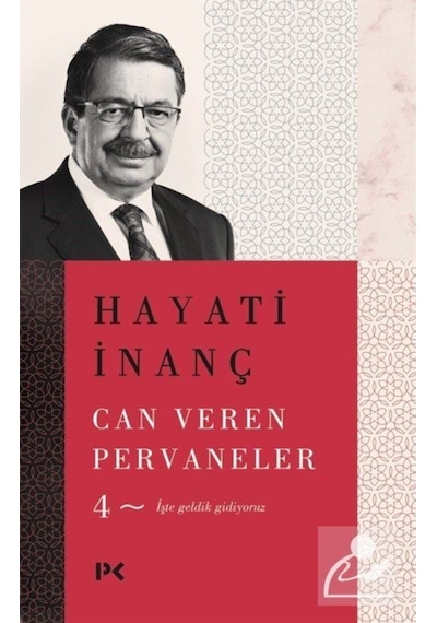 Can Veren Pervaneler - 4 - Hayati İnanç - Profil Kitap