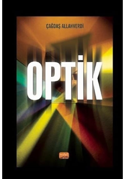 Optik  -  Çağdaş Allahverdi  -  Nobel Bilimsel Eserler