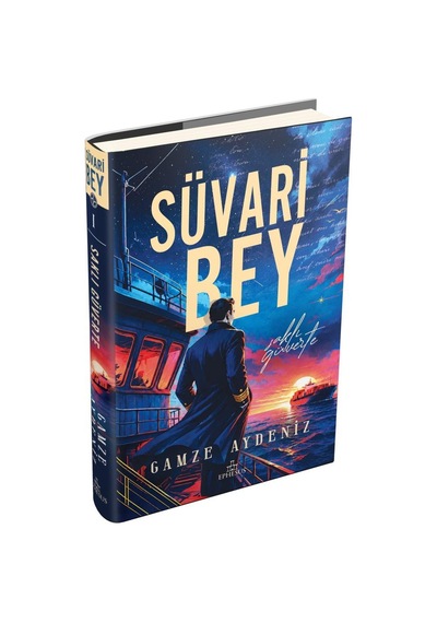 Süvari Bey 1: Saklı Güverte - Ciltli