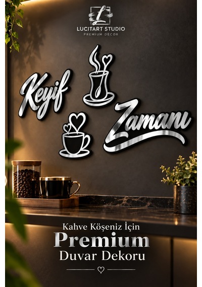 Keyif Zamanı Kahve Köşesi Duvar Dekoru Gümüş Aynalı Pleksi 1 Mm Gümüş + 3 Mm Siyah Çift Katman Premium Mutfak Dekoru Siyah Üzeri Gümüş