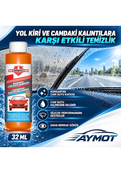 Börfh Konsantre Cam Suyu Şampuanı 32 Ml Berrak Görüş Ve Etkili Cam Temizliği
