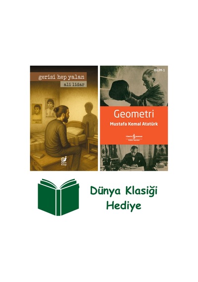 Gerisi Hep Yalan + Geometri + Dünya Klasiği Hediye