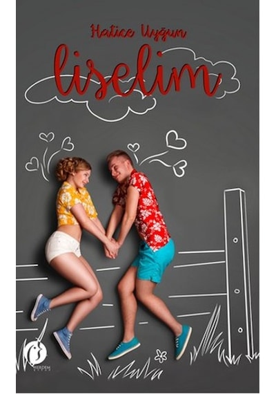 Liselim - Hatice Uyğun - Herdem Kitap