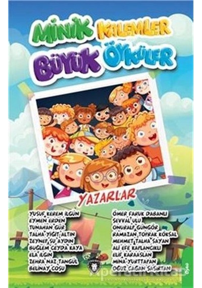 Minik Kalemler Büyük Öyküler- Dorlion Yayınevi