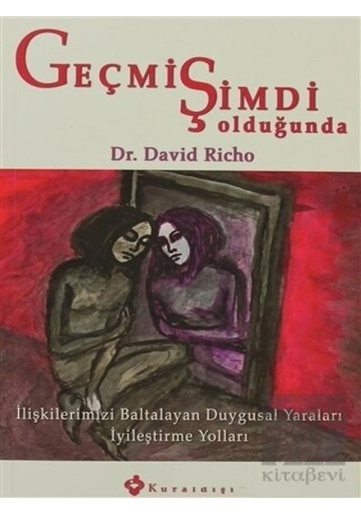 Geçmiş Şimdi Olduğunda - Davıd Rıcho - Kuraldışı Yayınları