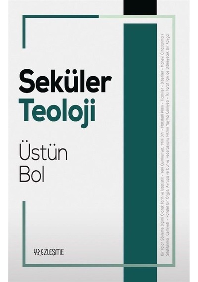 Seküler Teoloji / Üstün Bol