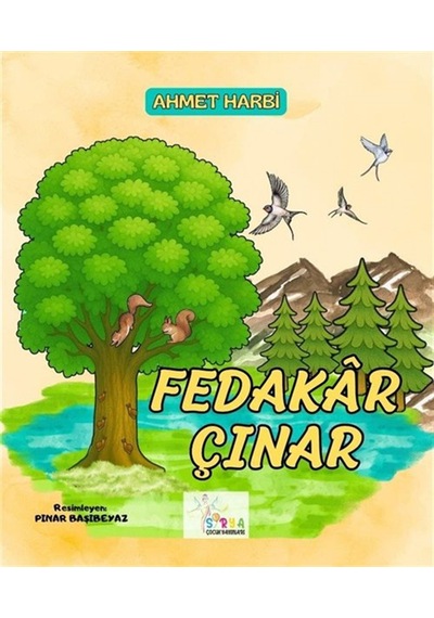 Fedakar Çınar / Ahmet Harbi