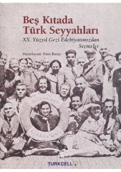 Beş Kıtada Türk Seyyahları (Şömizli. Ciltli )