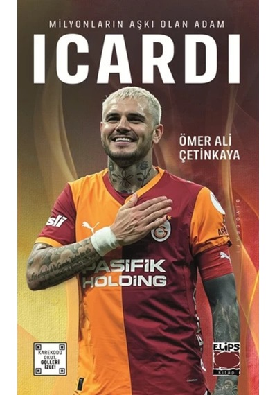 Mauro Icardi - Milyonların Aşkı Olan Adam