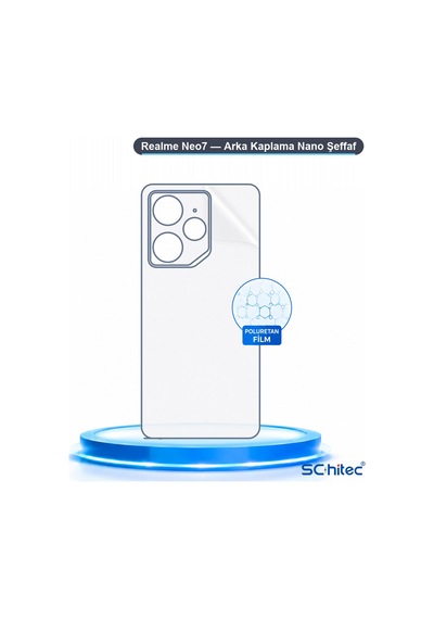 Schitec Realme Neo7 Uyumlu Arka Yüzey Hidrojel Koruyucu Film 18367796