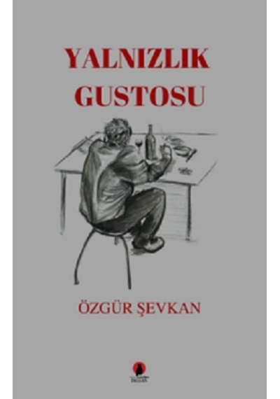 Yalnızlık Gustosu