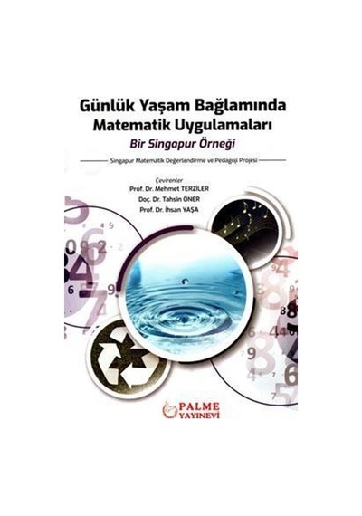 Günlük Yaşam Bağlamında Matematik Uygulamaları Bir Singapur Örneğ