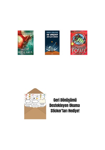 Son Ejderha + Ve Başka Bir Şey Daha + Artemis Fowl 5 - Kayıp Koloni + Okuma Sticker'ları