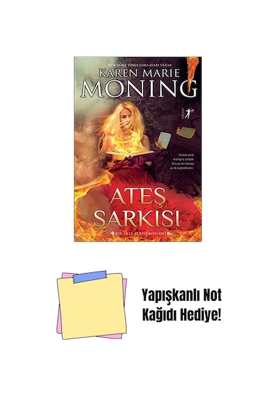 Ateş Şarkısı + Yapışkanlı Not Kağıdı