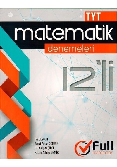 TYT Matematik Deneme 12'li -  Full Matematik Yayınları