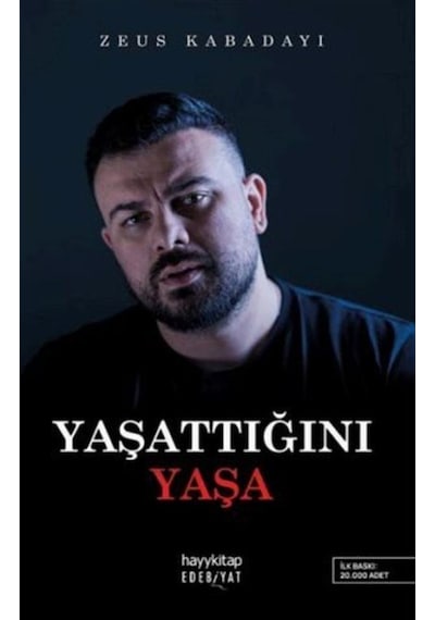 Yaşattığını Yaşa / Zeus Kabadayı