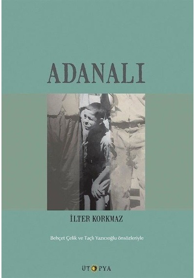 Adanalı - İlter Korkmaz - Ütopya Yayınevi