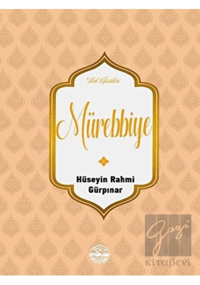 Mürebbiye - Hüseyin Rahmi Gürpınar - Mühür Kitaplığı