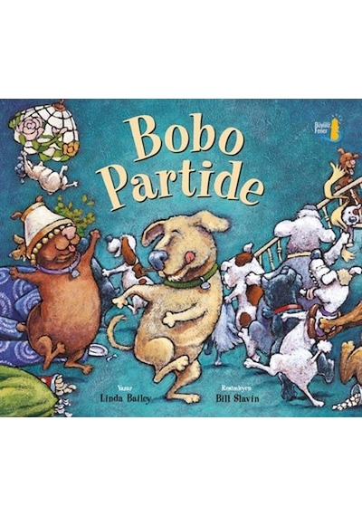 Bobo Partide - Linda Bailey - Büyülü Fener