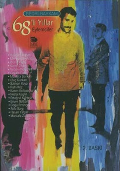 68 Li Yıllar Eylemciler