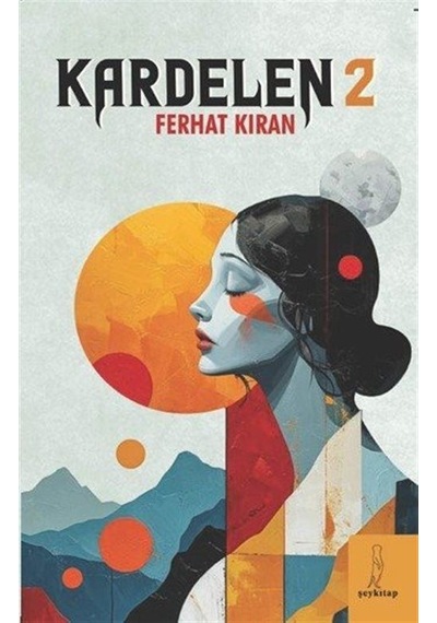 Kardelen 2 / Ferhat Kıran