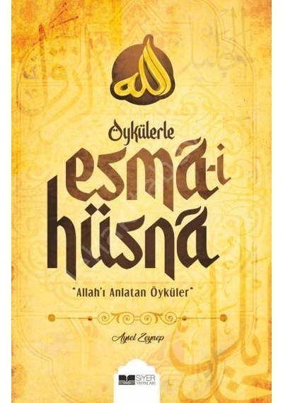 Öykülerle Esmai Hüsna