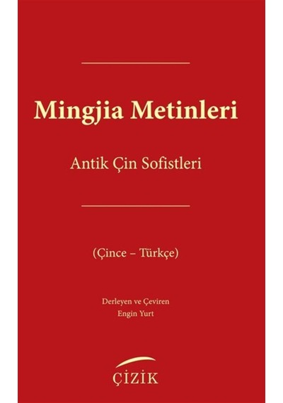 Mingjia Metinleri-antik Çin Sofistleri