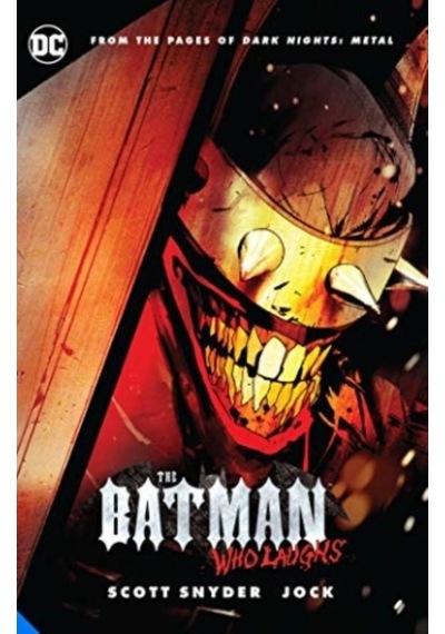 The Batman Who Laughs - Scott Snyder