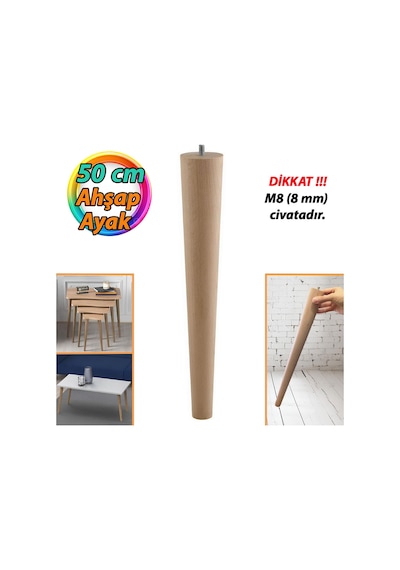 Ahşap Ayak 50 Cm Masa Zigon Sehpa Tv Ünitesi Puf Tabure Ayağı Ayakları Konik M8 Civatalı Ahşap
