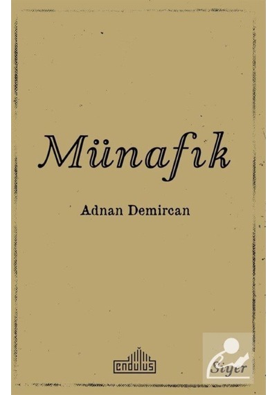 Münafık - Adnan Demircan - Endülüs