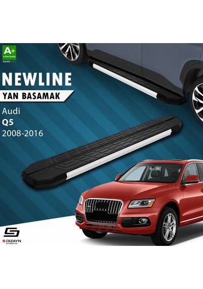 S-dizayn Audi Q5 Newline Aluminyum Yan Basamak 183 Cm 2008-2016 A+ Kalite