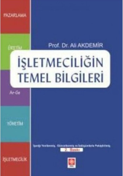 İşletmeciliğin Temel  Bilgileri