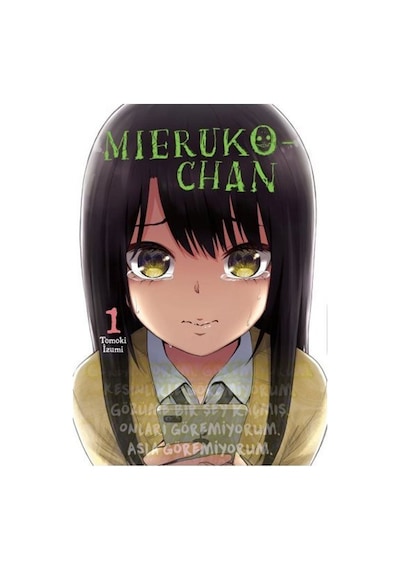 Mieruko-chan Cilt 1 / İzumi Tomoki